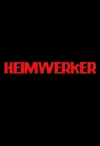 Heimwerker movie poster - Entertainment content