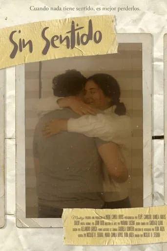 Sin Sentido movie poster - Rated 6/10