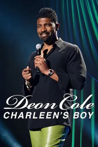 Deon Cole: Charleen's Boy movie poster - Rated 7.2/10