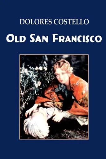 Old San Francisco movie poster - Rated 5.7/10