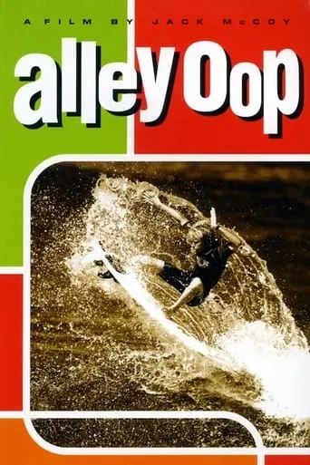 Billabong Challenge: Alley Oop & Wide Open movie poster - Entertainment content