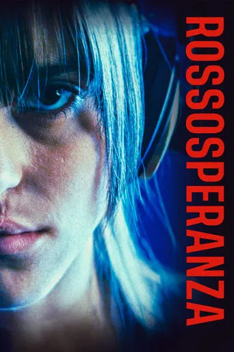 Rossosperanza movie poster - Rated 8/10