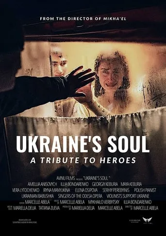 Ukraine's Soul - A Tribute to Heroes movie poster - Entertainment content