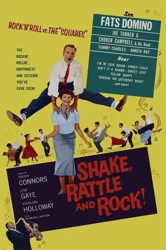 Shake, Rattle and Rock! movie poster - Rated 4.6/10