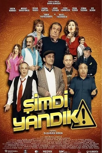 Şimdi Yandık movie poster - Rated 8/10