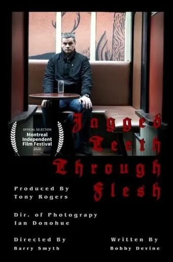 Jagged Teeth Through Flesh movie poster - Entertainment content
