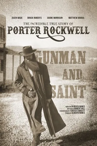 Porter Rockwell: Gunman and Saint movie poster - Entertainment content