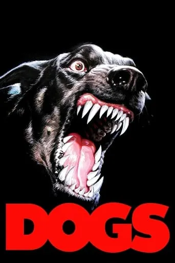 Dogs movie poster - Rated 5.4/10