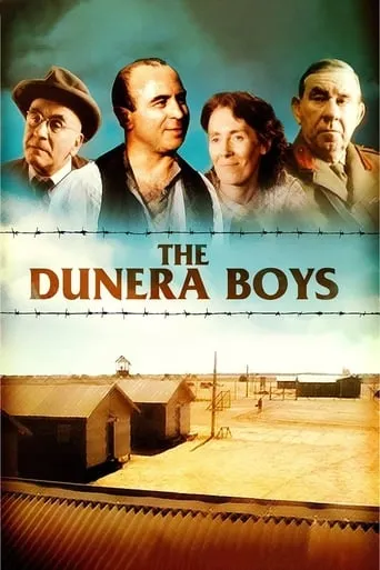 The Dunera Boys movie poster - Rated 6/10