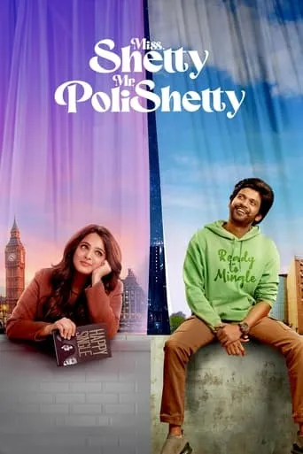 Miss. Shetty Mr. Polishetty movie poster - Rated 6.2/10