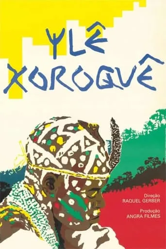 Ylê Xoroquê movie poster - Entertainment content