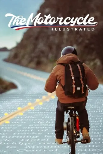 The Motorcycle Illustrated movie poster - Rated 8/10