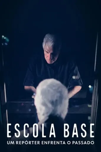 Escola Base: Um Repórter Enfrenta o Passado movie poster - Rated 7/10