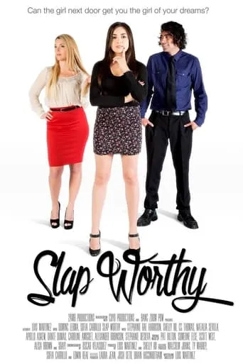 Slap Worthy movie poster - Entertainment content