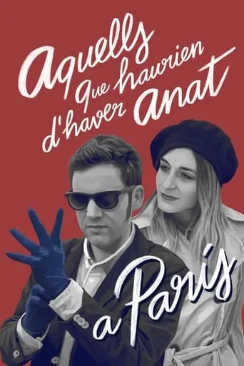 Those Who Should Have Been to Paris movie poster - Entertainment content