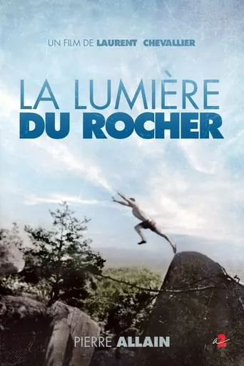La Lumière du Rocher movie poster - Rated 10/10