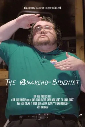 The Anarcho-Bidenist movie poster - Entertainment content