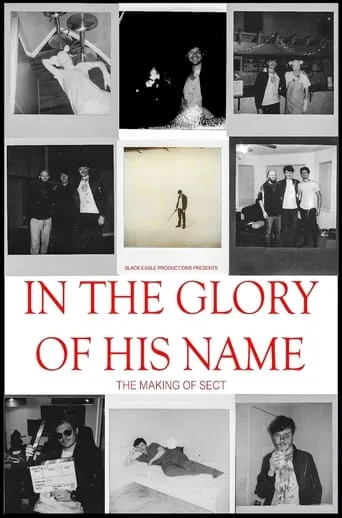 In the Glory of His Name: The Making of Sect movie poster - Entertainment content