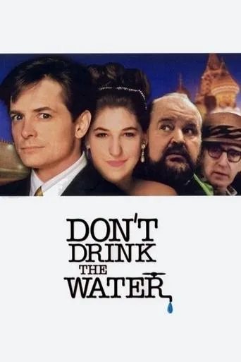 Don't Drink the Water movie poster - Rated 5.494/10