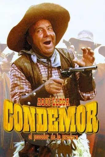 Aquí llega Condemor, el pecador de la pradera movie poster - Rated 5.1/10