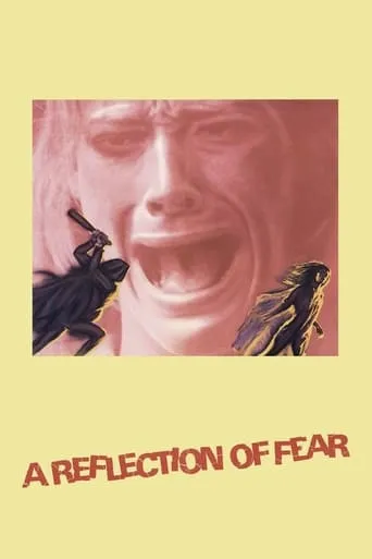A Reflection of Fear movie poster - Rated 6.2/10