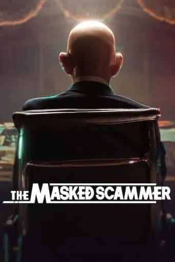 The Masked Scammer movie poster - Rated 6.5/10