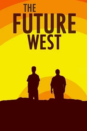 The Future West movie poster - Entertainment content