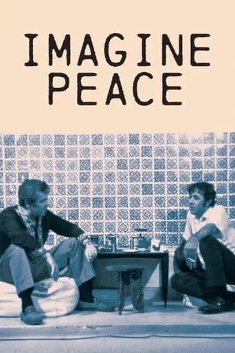 Imagine Peace movie poster - Entertainment content