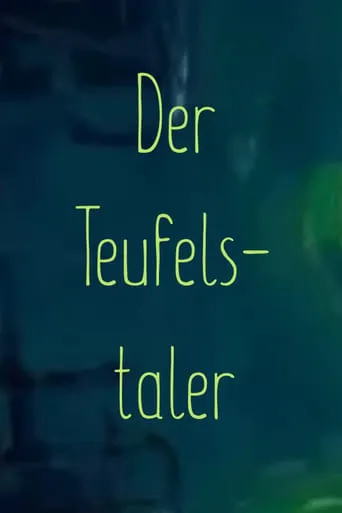 Der Teufelstaler movie poster - Entertainment content