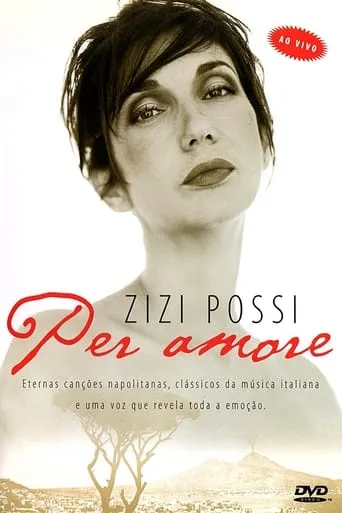 Zizi Possi - Per Amore Ao Vivo movie poster - Entertainment content