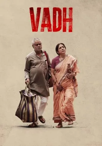 Vadh movie poster - Rated 6/10