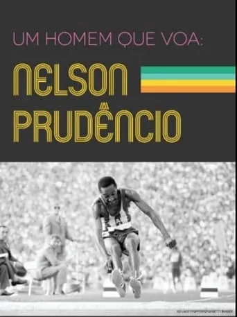 Um Homem que Voa: Nelson Prudêncio movie poster - Rated 7/10