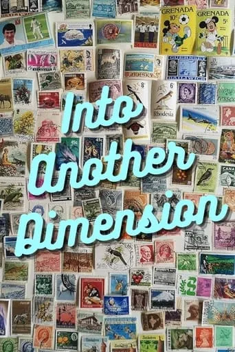 Into Another Dimension movie poster - Entertainment content