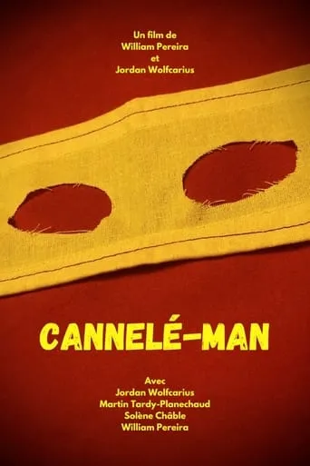 Cannelé-Man movie poster - Rated 7/10