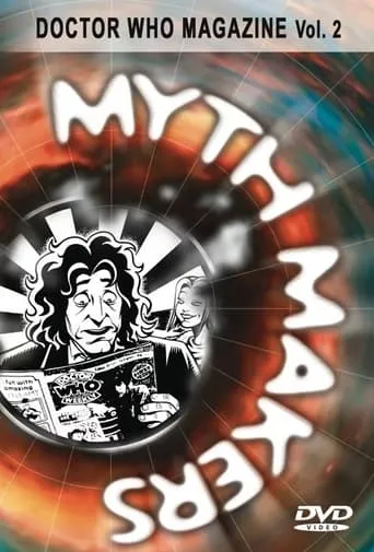 Myth Makers 47: Doctor Who Magazine Vol. 2 movie poster - Entertainment content