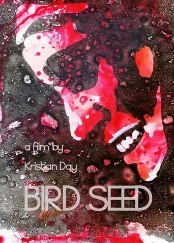 Bird Seed movie poster - Entertainment content
