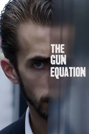 The Gun Equation movie poster - Entertainment content