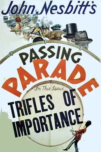 Trifles of Importance movie poster - Rated 6/10