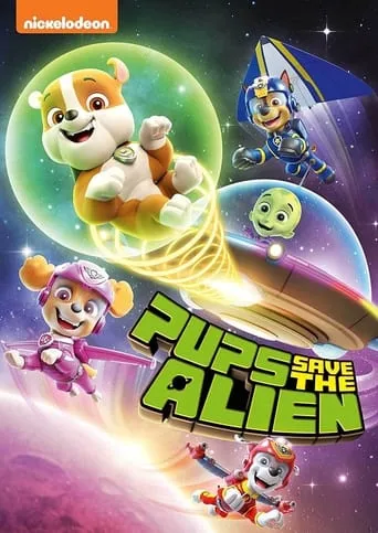 PAW Patrol: Pups Save the Alien movie poster - Rated 10/10