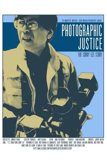 Photographic Justice: The Corky Lee Story movie poster - Entertainment content