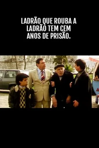 Ladrão que Rouba a Anão Tem Cem Anos de Prisão movie poster - Entertainment content