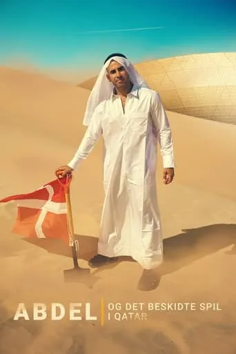 Abdel og det beskidte spil i Qatar movie poster - Rated 7/10