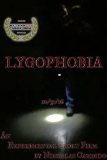 Lygophobia movie poster - Entertainment content