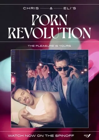 Chris & Eli's Porn Revolution movie poster - Entertainment content