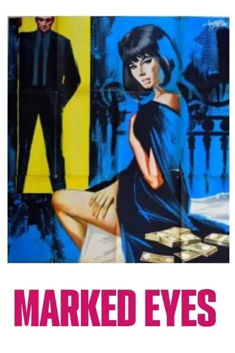 Marked Eyes movie poster - Rated 5.8/10