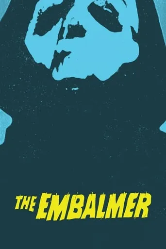 The Embalmer movie poster - Rated 4.2/10