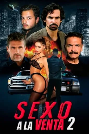 Sexo a la venta 2 movie poster - Rated 6.7/10
