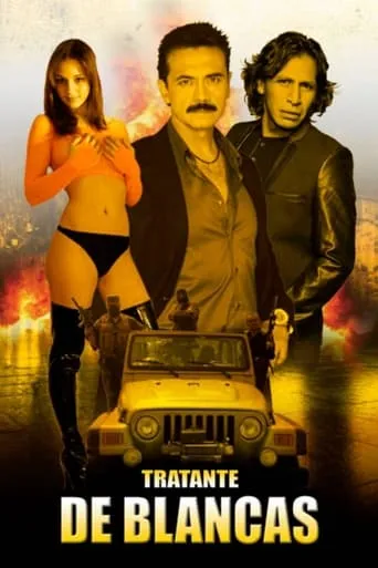 Tratante de blancas movie poster - Entertainment content