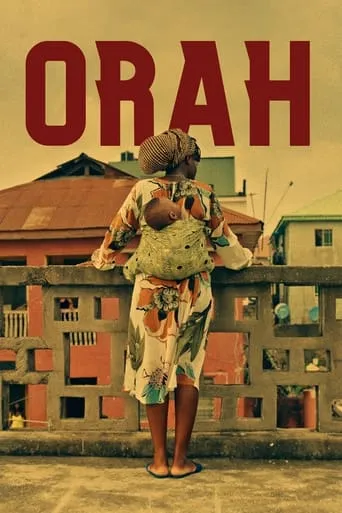Orah movie poster - Rated 8/10