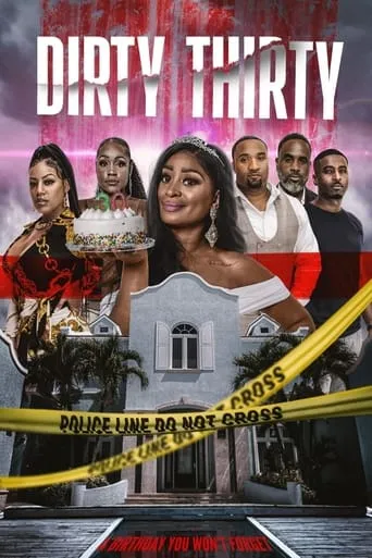 Dirty Thirty movie poster - Entertainment content